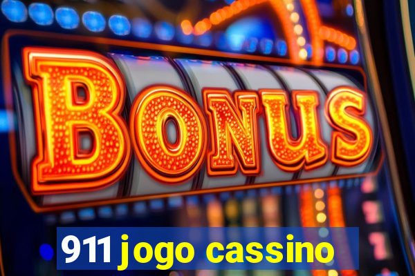 911 jogo cassino